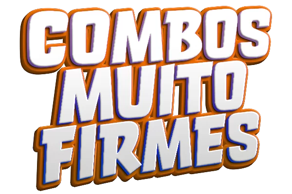 Combos Muito Firmes